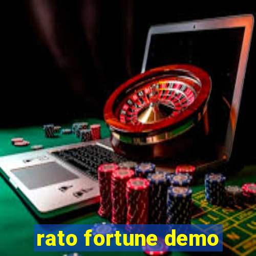 rato fortune demo